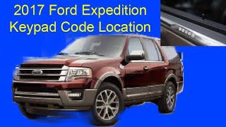 2017 Ford Expedition Keypad Code Location [upl. by Walther]