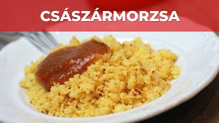 Császármorzsa videó recept [upl. by Noek]