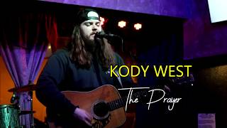 Kody West  The Prayer [upl. by Disario]