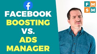 Facebook Boosting vs Ads Manager Which Should You Use [upl. by Colline95]