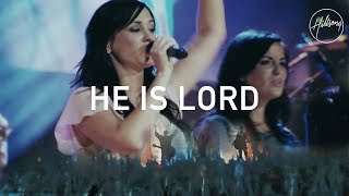 He Is Lord  Hillsong Worship [upl. by Oiludbo]