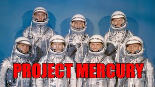 Project Mercury  The Full Series [upl. by Aamsa]