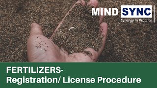 Fertilizer Registration  Licensing Procedure for Manufacturing Import Wholesale amp Retail Sale [upl. by Honniball]