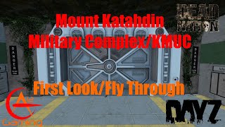 MOUNT KATAHDIN MILITARY COMPLEX KMUC FIRST LOOK [upl. by Zerdna]