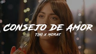 TINI Morat  Consejo de Amor Letra [upl. by Sivahc]