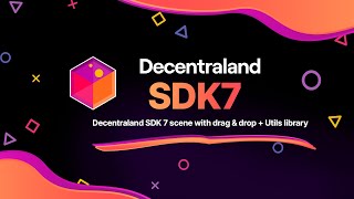 Decentraland SDK 7 scene with drag amp drop  Utils library [upl. by Rissa759]