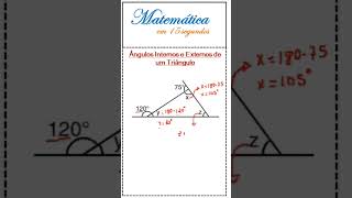 Ângulos Internos e Externos de um Triângulo matemática matemáticafundamental mathematics [upl. by Maire]