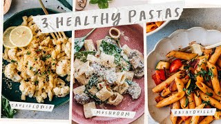 3 HEALTHY Vegetarian PASTAS That Are Actually Delicious [upl. by Lovash698]