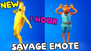 FORTNITE SAVAGE EMOTE 1 HOUR [upl. by Nylyram504]