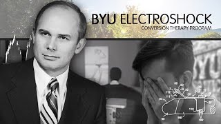 BYU Electroshock Documentary  Gay Conversion Therapy Program [upl. by Abihsat]