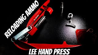 Reloading  Lee Hand Press  Review [upl. by Mcknight]