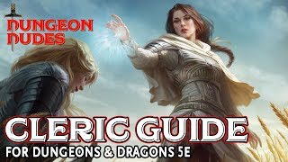 Cleric Guide for Dungeons and Dragons 5e [upl. by Klos]