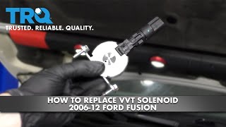 How to Replace VVT Solenoid 200612 Ford Fusion [upl. by Finbar239]