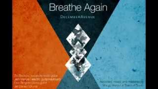 December Avenue  Breathe Again Official Lyric Video [upl. by Silenay946]