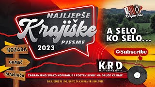 Najljepše krajiške pjesme  A selo ko selo Audio 2023 [upl. by Nnylhtak]