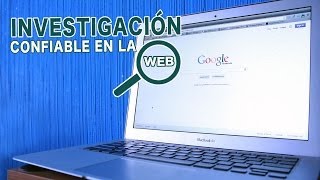 ¿Cómo investigar de manera confiable en la web [upl. by Aserret]