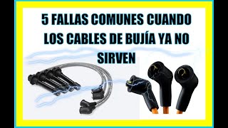 🔥 5 Síntomas de CABLES DE BUJÍA DAÑADOS 👉 quotTIENES QUE VERLOquot Y CONOCÉ Las FALLAS [upl. by Arahd570]