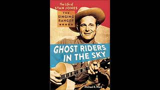 Ghost Riders in the Sky First Version  Stan Jones 1948 [upl. by Nnaillij]