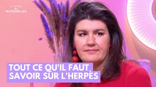 Tout ce quil faut savoir sur lherpès  La Maison des maternelles LMDM [upl. by Shalom]