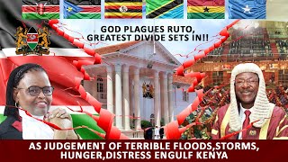 PROPHECIES WARNINGS amp REVELATIONS GOD PLAGUES RUTO GREATEST DIVIDE SETS IN [upl. by Anam905]