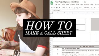 How to Make a Film Call Sheet in 10 Minutes [upl. by Llenrahs550]