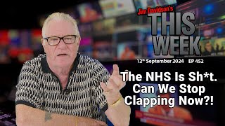 Jim Davidson  The NHS Is Sht Can We Stop Clapping Now [upl. by Remat]