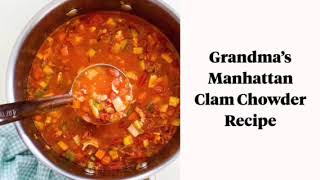 Grandmas Manhattan Clam Chowder  The Best Recipe [upl. by Saree]