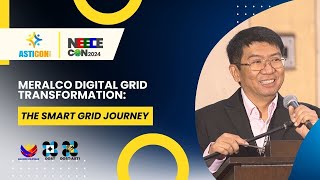 Meralco Digital Grid Transformation The Smart Grid Journey  ASTICON amp NEECECON 2024 [upl. by Odnala658]