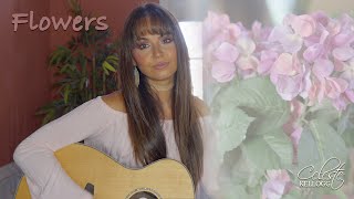 Flowers  Celeste Kellogg  Live [upl. by Wescott]