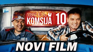 DOBRO JUTRO KOMŠIJA 10  NOVI FILM  TRAILER [upl. by Pearson]