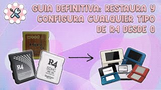 Guía Definitiva para Restaurar o Configurar de 0 Cualquier Tipo de R4  DS DSI DS LITE XL ETC [upl. by Esirehc]