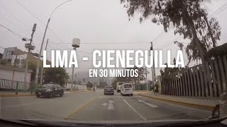 RUTA LIMA  CIENEGUILLA [upl. by Aihsinat]