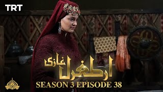 Ertugrul Ghazi Urdu  Episode 38  Season 3 [upl. by Sel]