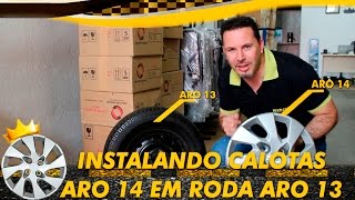 Como Instalar Calota Aro 14 em Roda Aro 13  ABC  Santo André  SP [upl. by Jadd]