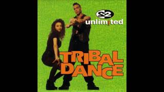 2 Unlimited  Tribal Dance HQ [upl. by Nylitsirk660]