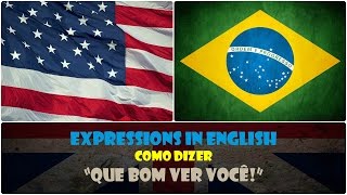 QUE BOM VER VOCÊ em Inglês  Português HD 👇😎👍 [upl. by Nightingale]