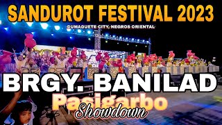 SANDUROT FESTIVAL 2023 Barangay Banilad  DUMAGUETE CITY [upl. by Miller]