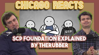 SCP Foundation Explained by TheRubber  Chicagoans React [upl. by Yasmeen]