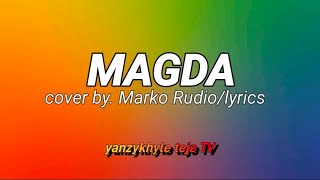 MAGDA cover by Marko Rudiolyrics [upl. by Aikat326]