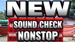 NONSTOP SOUND CHECK WHNZ REMIX FT DJ JOEMAR OFFICIAL AND PAUPAS BATTLMIX PH [upl. by Photima]