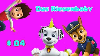 Paw Patrol  Das Riesenbaby 04  Hörspiel [upl. by Etti]