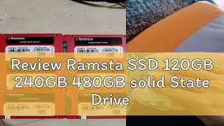 Review Ramsta SSD 120GB 240GB 480GB solid State Drive [upl. by Mettah]