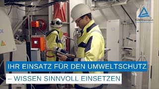 Ingenieure im Einsatz für den Umweltschutz  Wissen sinnvoll einsetzen [upl. by Raney]