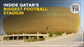 Inside Qatars biggest football stadium  The Hindu [upl. by Ashia]