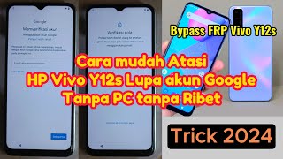 Bypass frp Vivo y12s  Cara atasi Vivo Y12s Lupa akun Google tanpa PC trik terbaru 2024 [upl. by Normak]