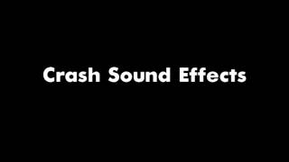 Crash Sound Effects 90s Edition [upl. by Isewk]