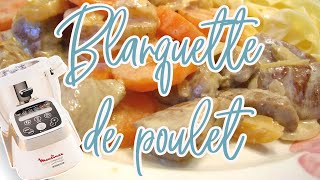 Recettes Companion — BLANQUETTE DE POULET [upl. by Whitcher]