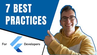 7 Best Practices for your Flutter Project [upl. by Ndnarb832]