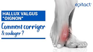 TUTO  Hallux Valgus  Comment Corriger amp Soulager   EPITACT Médical [upl. by Alyse988]