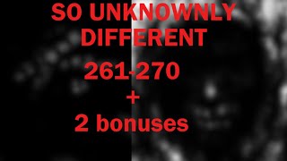 So Unknownly Different 27  2 Bonuses [upl. by Wesley784]